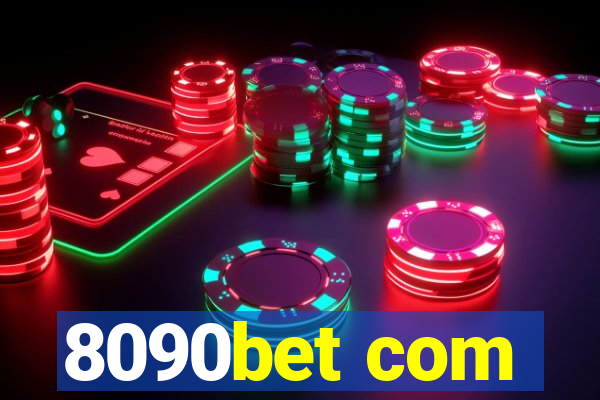 8090bet com